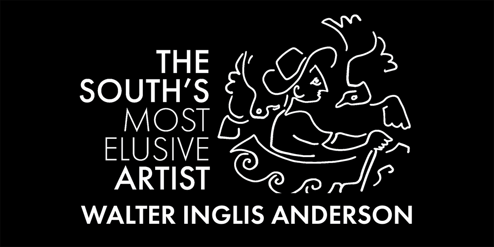 The South's Most Elusive Artist - Walter Inglis Anderson